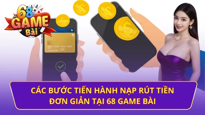 Quy trình giao dịch nhanh chóng tại cổng game